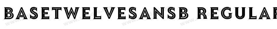 BaseTwelveSansB Regular字体转换